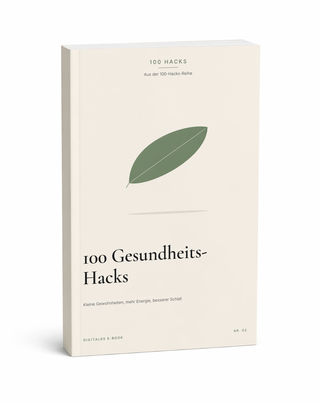 100 Gesundheits-Hacks Für mehr Energie, besseren Schlaf und einen gesünderen Alltag