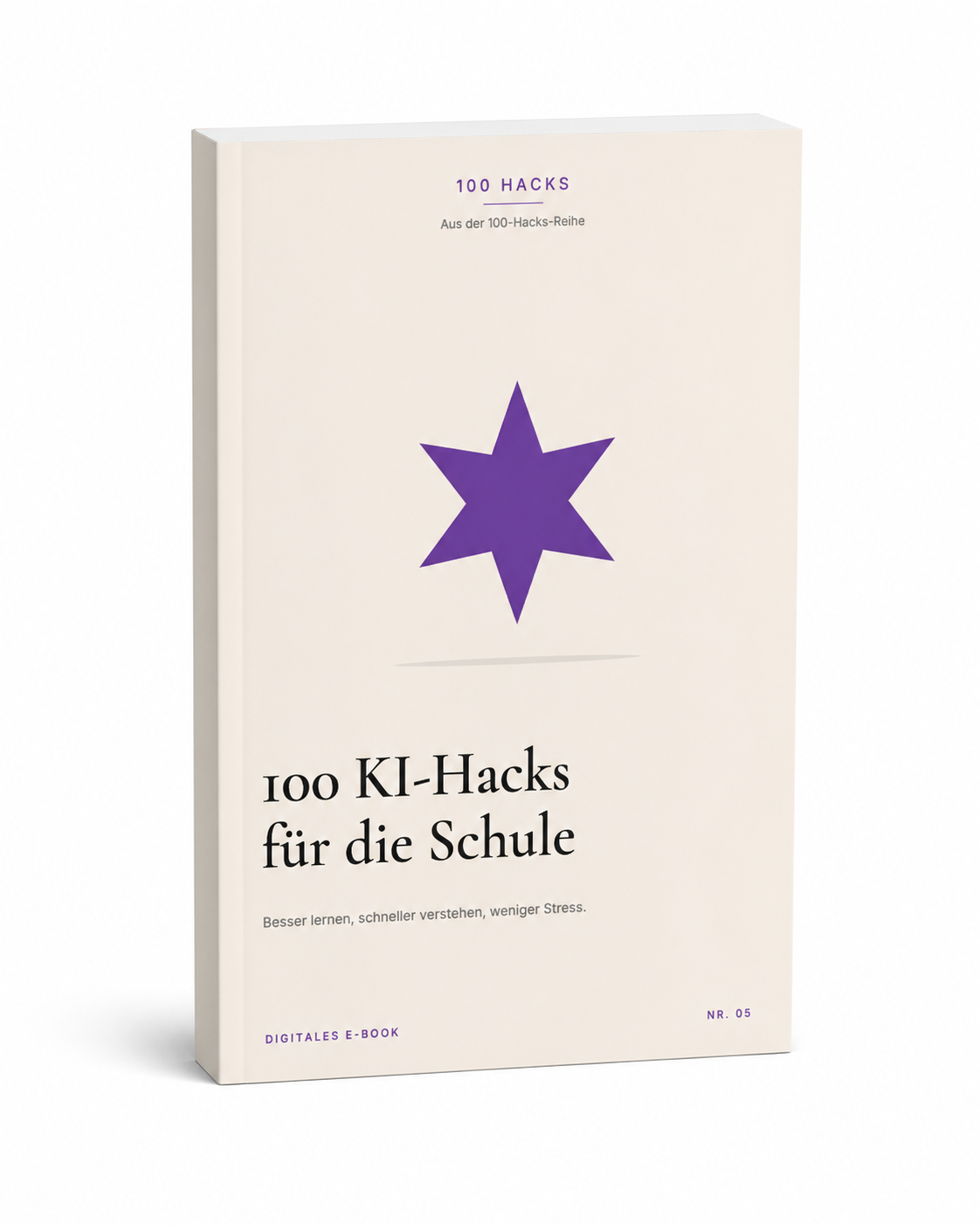 100 KI-Hacks für die Schule:Besser lernen, schneller verstehen, weniger Stress.